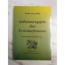 Geheimrezepte der Kräuterfrauen