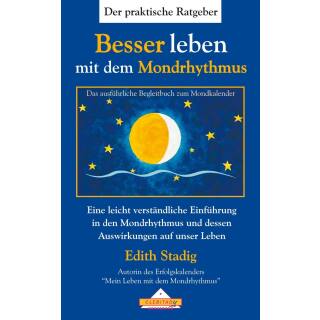 Besser leben mit dem Mondrhythmus